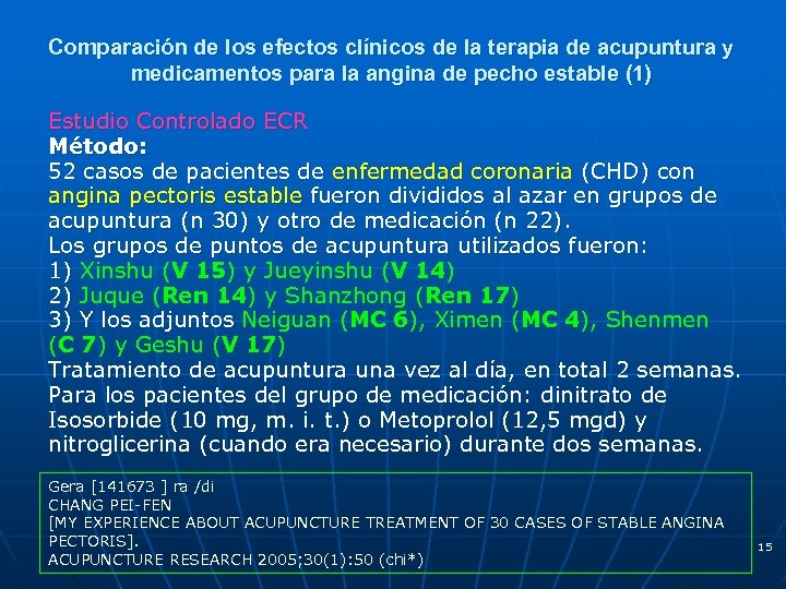 Comparación de los efectos clínicos de la terapia de acupuntura y medicamentos para la