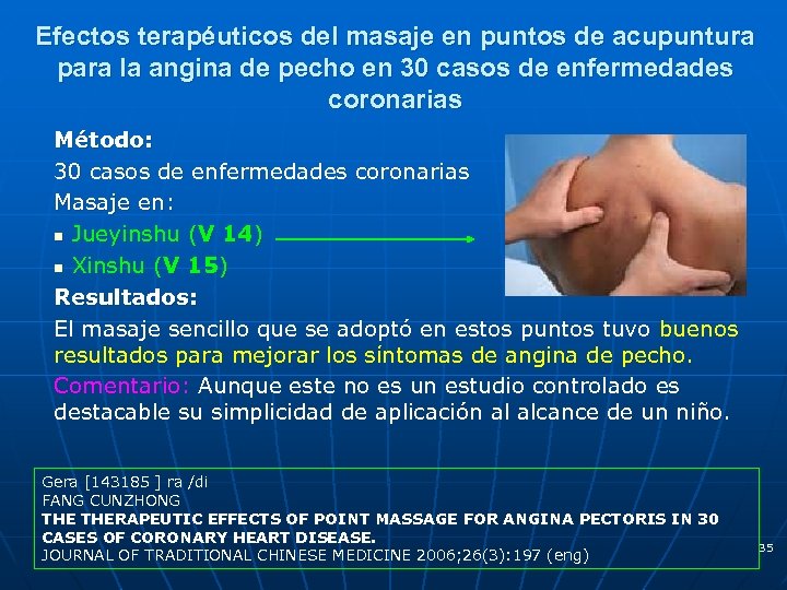 Efectos terapéuticos del masaje en puntos de acupuntura para la angina de pecho en