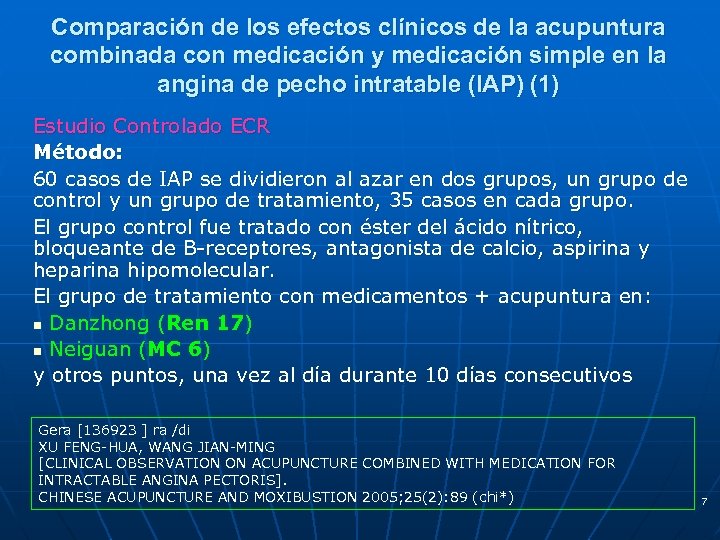 Comparación de los efectos clínicos de la acupuntura combinada con medicación y medicación simple