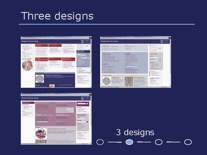 Three designs 3 designs 