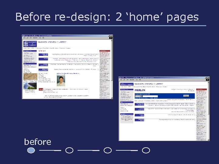 Before re-design: 2 ‘home’ pages before 