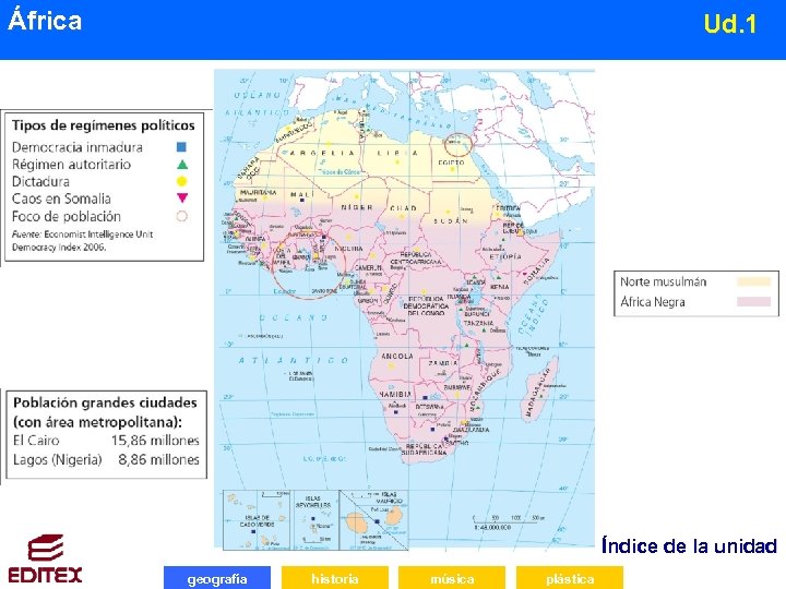 África Ud. 1 Índice de la unidad geografía historia música plástica 