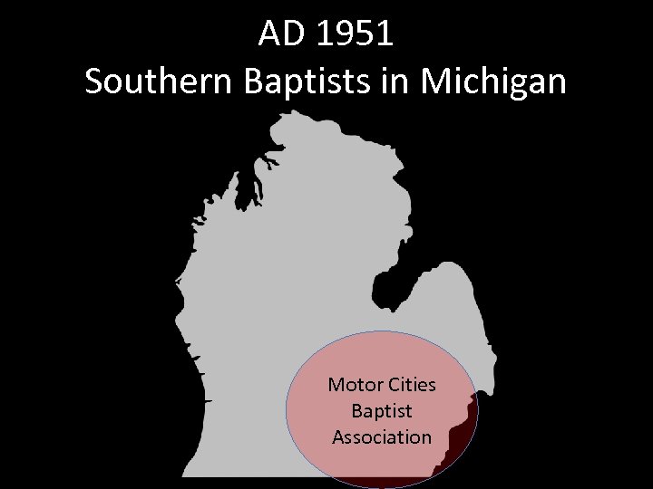 AD 1951 Southern Baptists in Michigan Motor Cities Baptist Association 