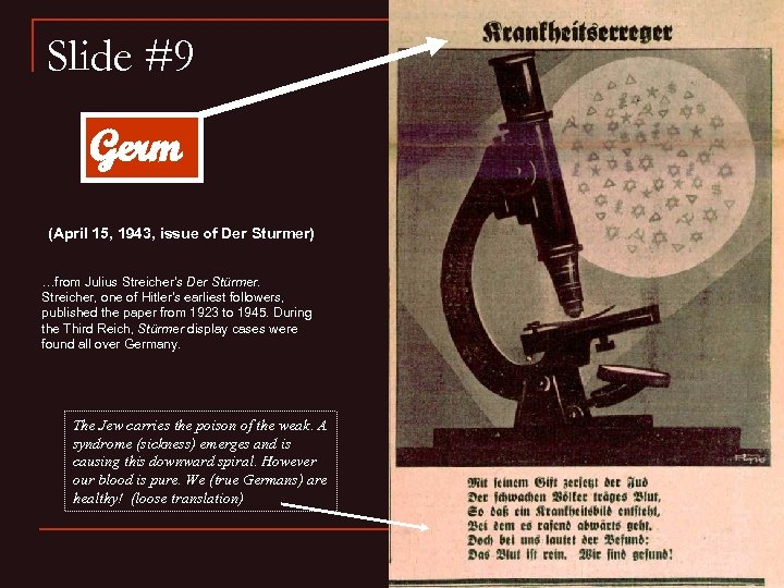 Slide #9 Germ (April 15, 1943, issue of Der Sturmer) …from Julius Streicher's Der