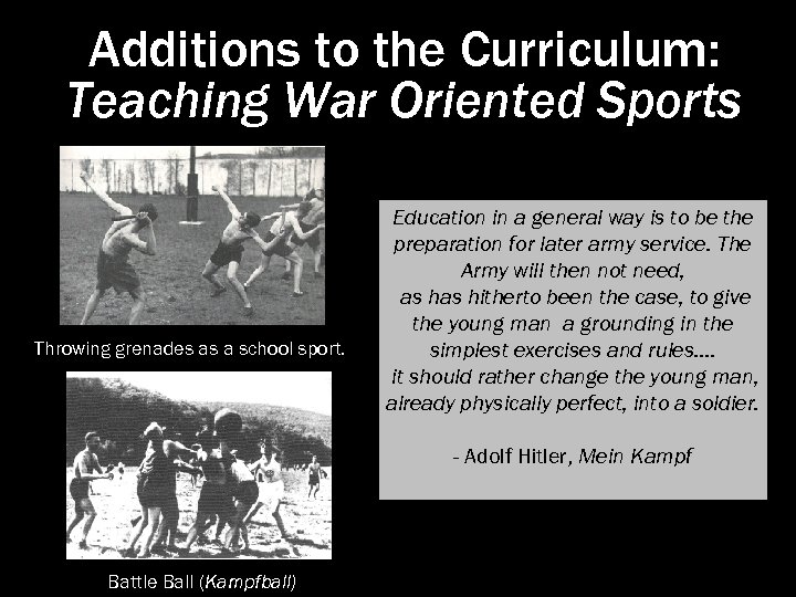 Additions to the Curriculum: Teaching War Oriented Sports Throwing grenades as a school sport.