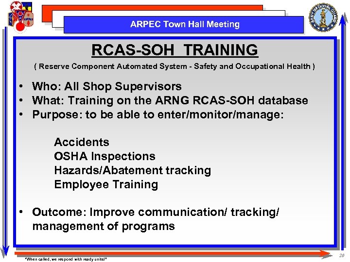 ARPEC Town Hall Meeting RCAS-SOH TRAINING ( Reserve Component Automated System - Safety and