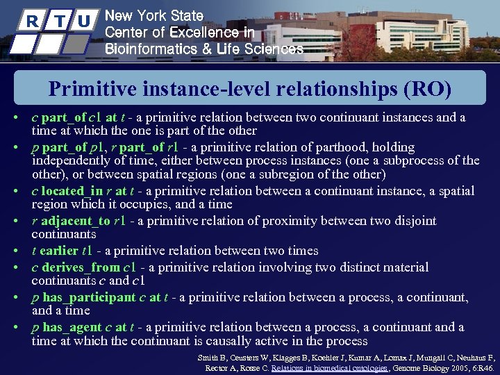 R T U New York State Center of Excellence in Bioinformatics & Life Sciences