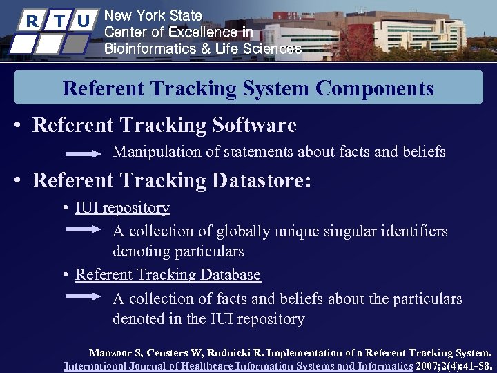 R T U New York State Center of Excellence in Bioinformatics & Life Sciences