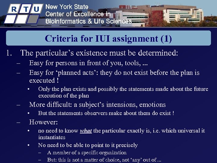 R T U New York State Center of Excellence in Bioinformatics & Life Sciences