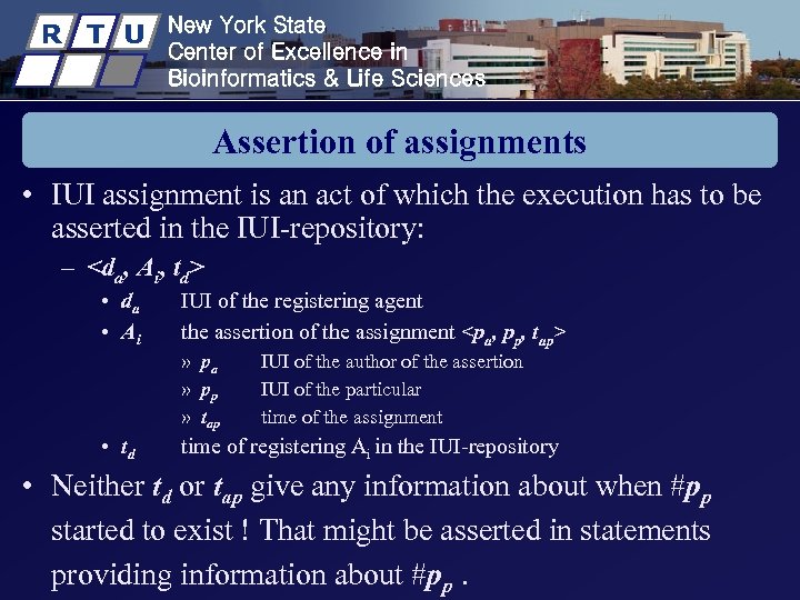 R T U New York State Center of Excellence in Bioinformatics & Life Sciences