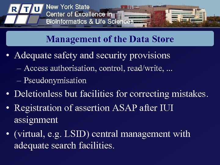 R T U New York State Center of Excellence in Bioinformatics & Life Sciences