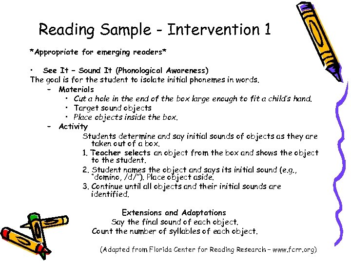 Reading Sample - Intervention 1 *Appropriate for emerging readers* • See It – Sound