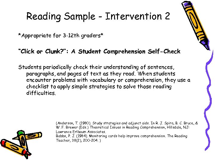 Reading Sample - Intervention 2 *Appropriate for 3 -12 th graders* “Click or Clunk?