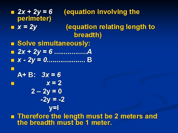 n n n n 2 x + 2 y = 6 perimeter) x =