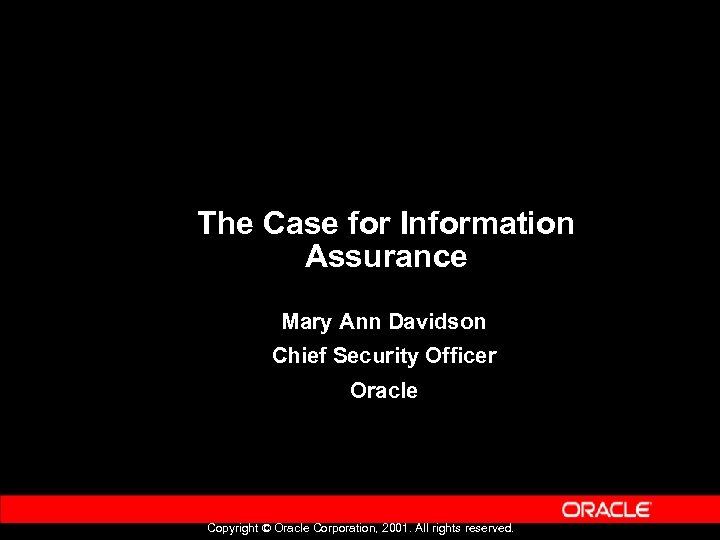 Security Assurance: The Times They Are A ’ The Case for Information Assurance Mary