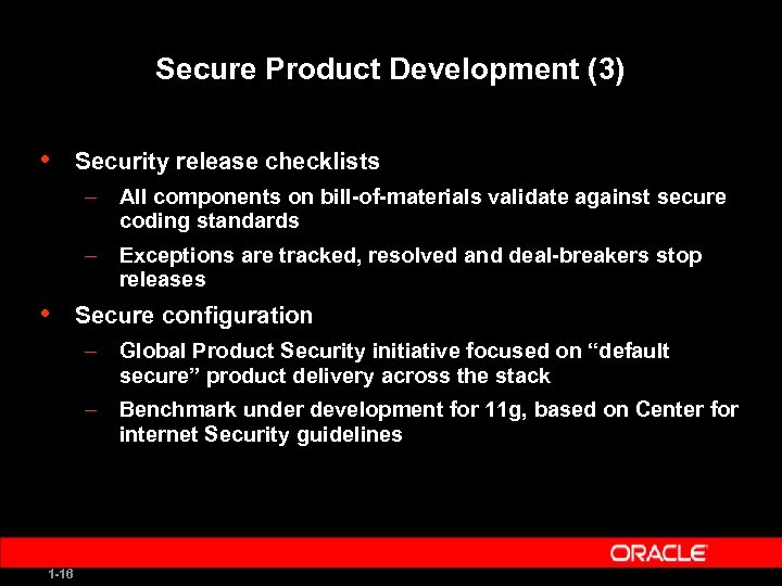 Secure Product Development (3) • Security release checklists – All components on bill-of-materials validate