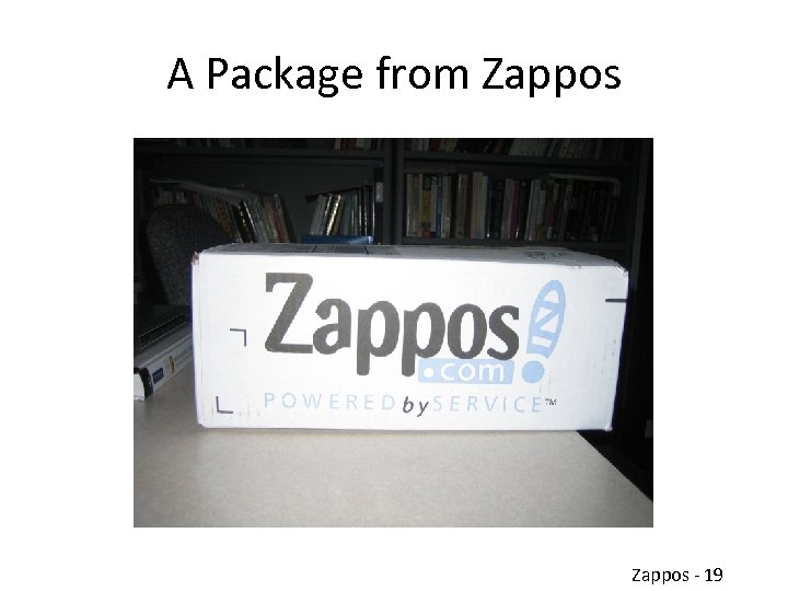 A Package from Zappos - 19 