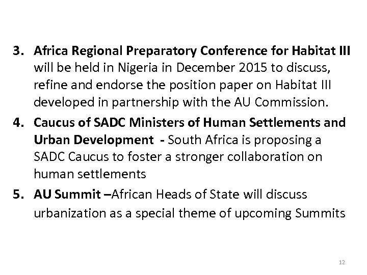 3. Africa Regional Preparatory Conference for Habitat III will be held in Nigeria in