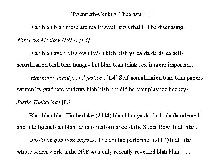 Twentieth-Century Theorists [L 1] Blah blah these are really swell guys that I’ll be