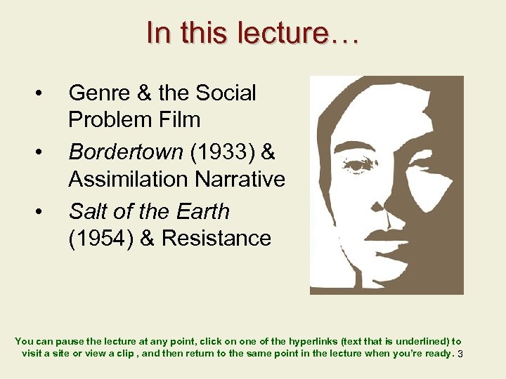 In this lecture… • • • Genre & the Social Problem Film Bordertown (1933)