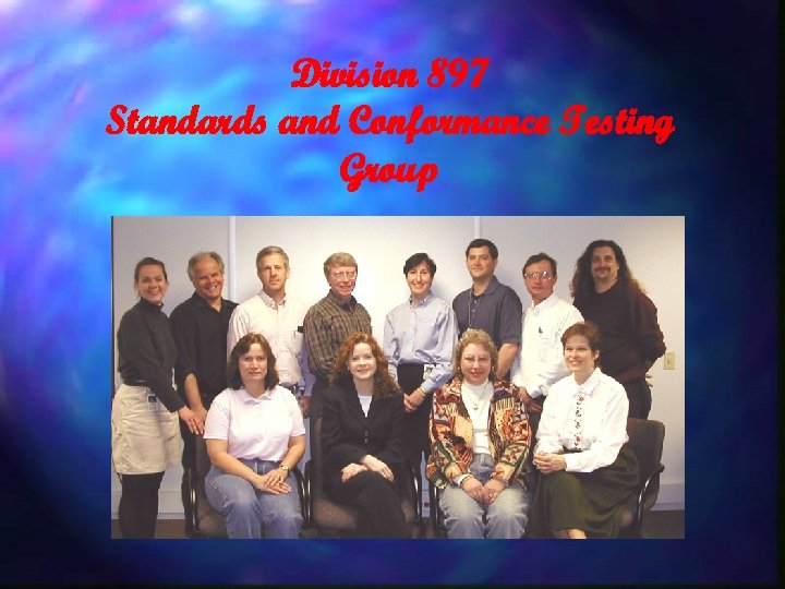 Division 897 Standards and Conformance Testing Group 