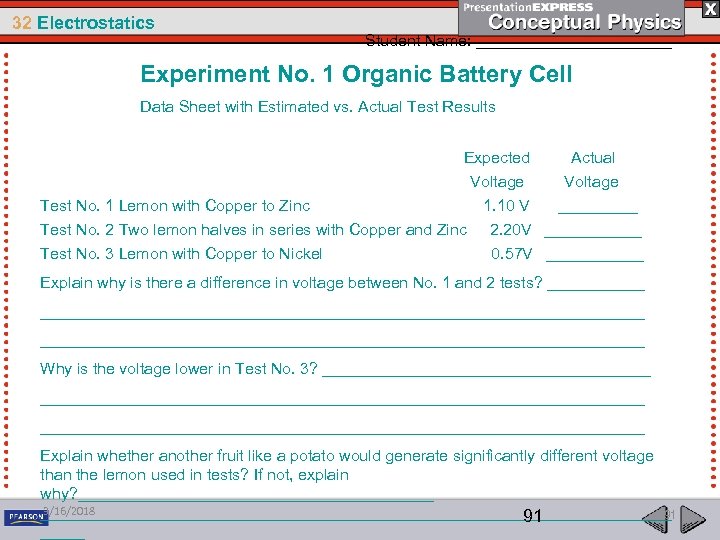32 Electrostatics Student Name: ___________ Experiment No. 1 Organic Battery Cell Data Sheet with