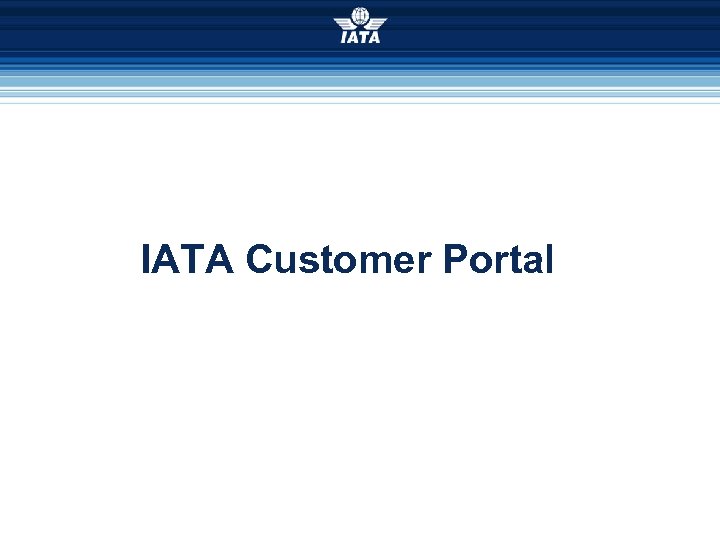 IATA Customer Portal 