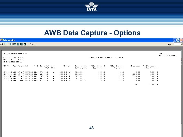 AWB Data Capture - Options 46 