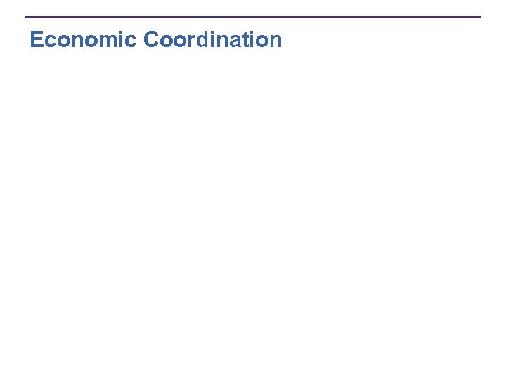 Economic Coordination 