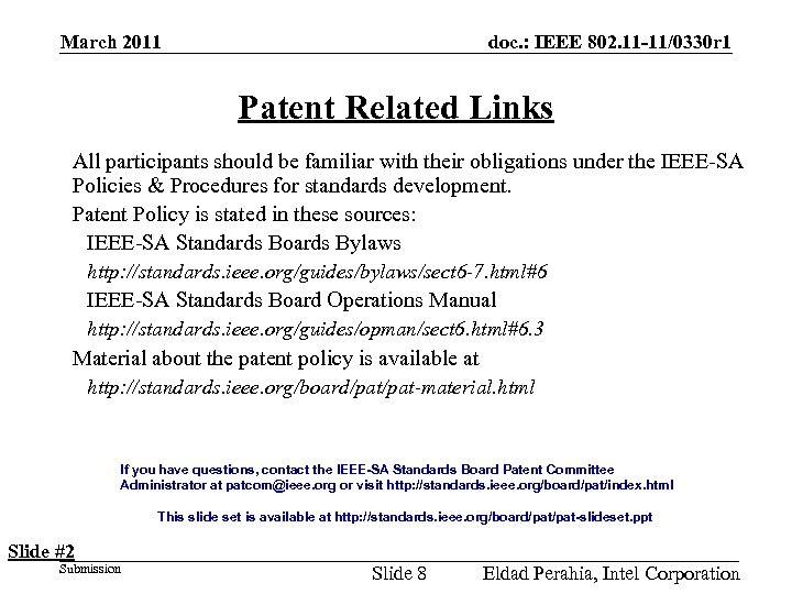 doc. : IEEE 802. 11 -11/0330 r 1 March 2011 Patent Related Links All