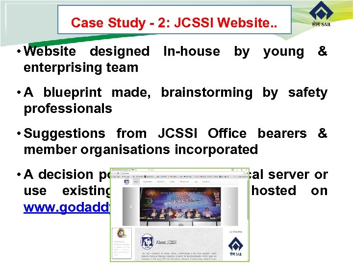 Case Study - 2: JCSSI Website. . • Website designed In-house by young &