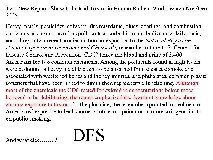 Two New Reports Show Industrial Toxins in Human Bodies- World Watch Nov/Dec 2005 Heavy