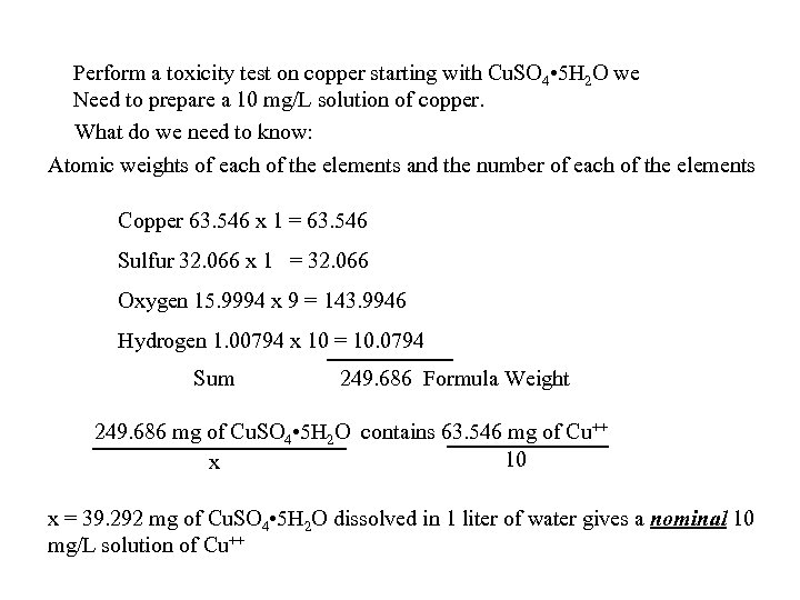 Perform a toxicity test on copper starting with Cu. SO 4 • 5 H