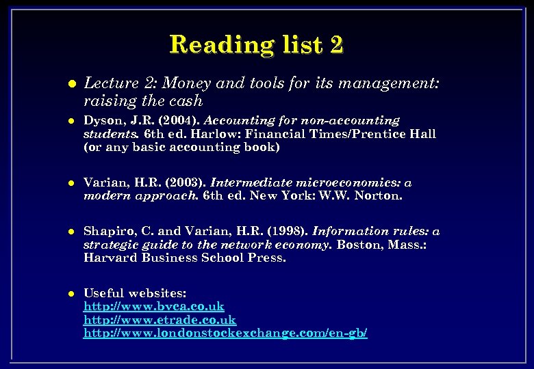 Reading list 2 l Lecture 2: Money and tools for its management: raising the