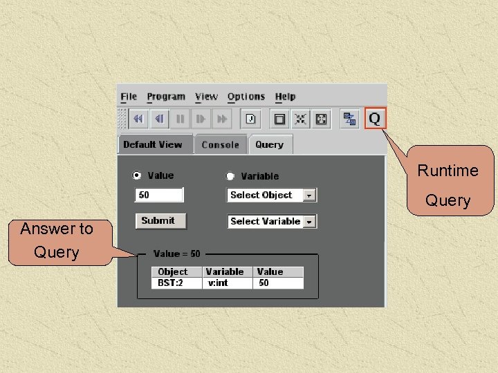 Runtime Query Answer to Query 
