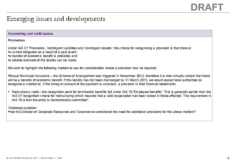 DRAFT Emerging issues and developments Accounting and audit issues Provisions Under IAS 37 'Provisions,