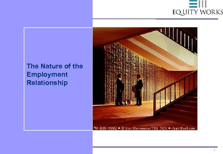 The Nature of the Employment Relationship Nov 2004 3 