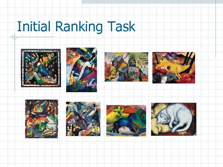 Initial Ranking Task 
