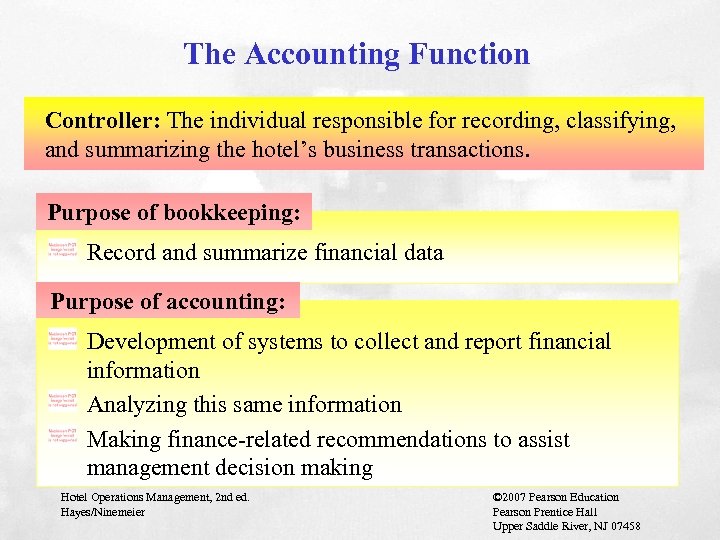 The Accounting Function Controller: The individual responsible for recording, classifying, Facility Engineering & Maintenance