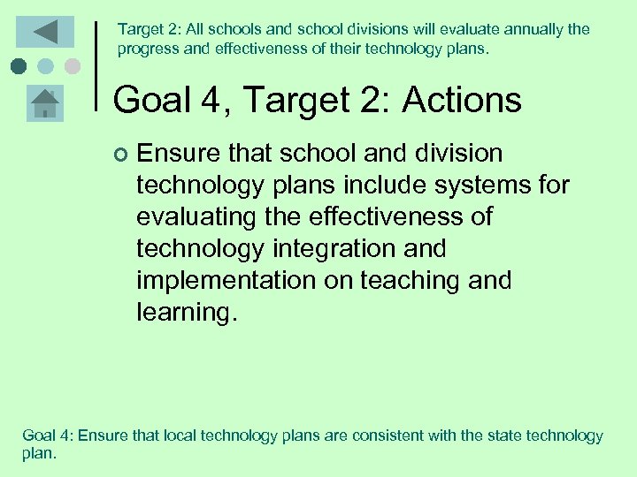 Target 2: All schools and school divisions will evaluate annually the progress and effectiveness