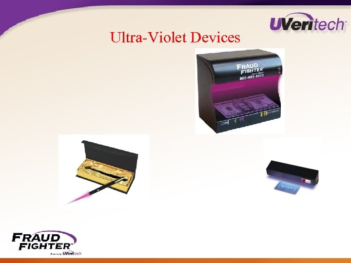 Ultra-Violet Devices 