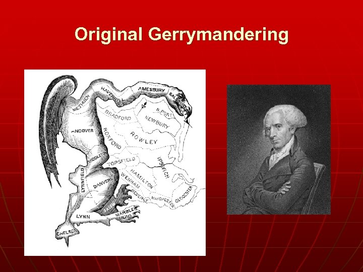 Original Gerrymandering 