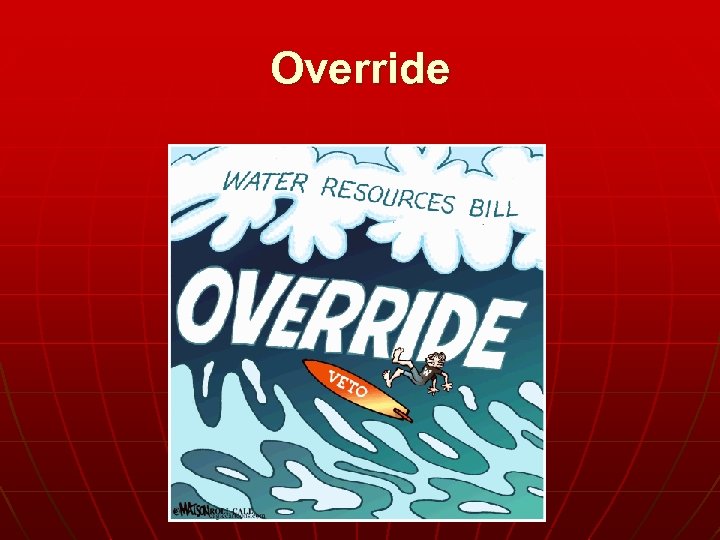 Override 