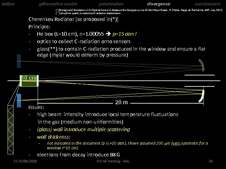 lattice g 4 beamline model polarization divergence conclusions (*) [Design and Simulation of An