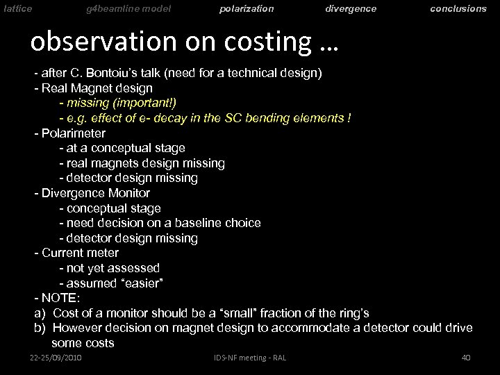 lattice g 4 beamline model polarization divergence conclusions observation on costing … - after