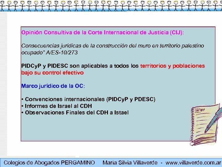 Opinión Consultiva de la Corte Internacional de Justicia (CIJ): Consecuencias juridicas de la construcción