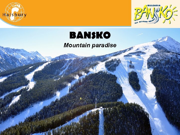BANSKO Mountain paradise 