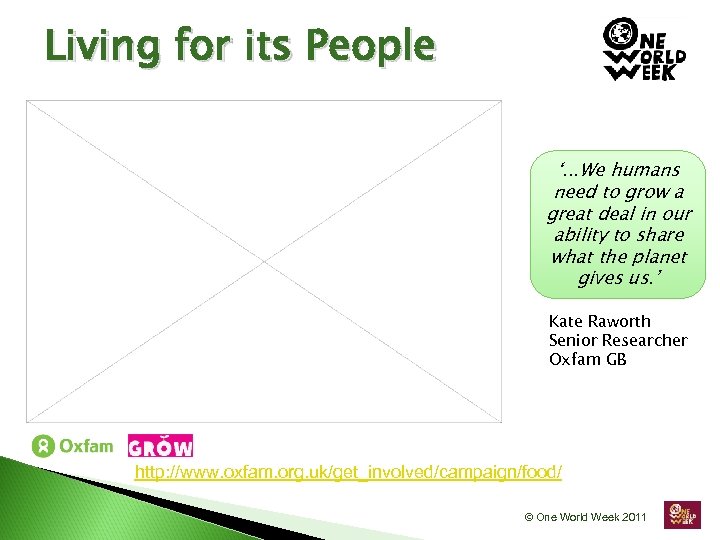 Living for its People ‘. . . We humans need to grow a great