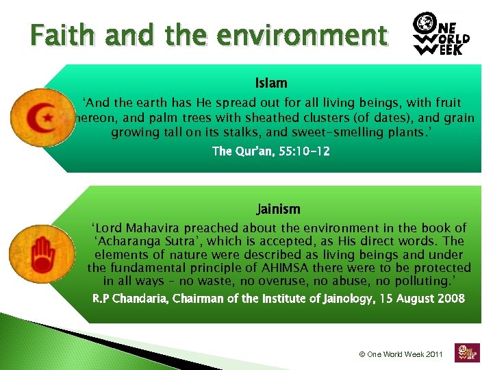 Faith and the environment Islam ‘And the earth has He spread out for all