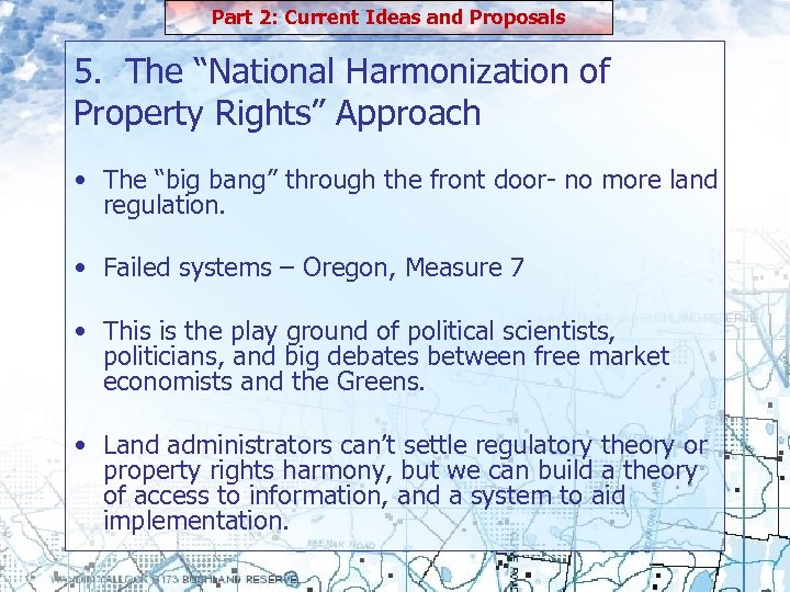 Part 2: Current Ideas and Proposals 5. The “National Harmonization of Property Rights” Approach